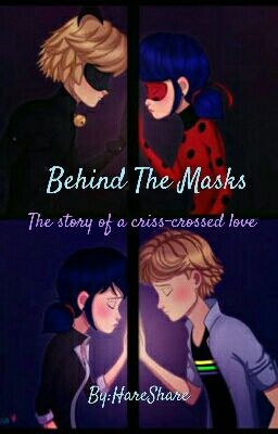 Behind The Masks