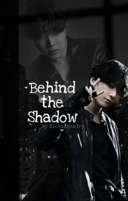 Behind the Shadow (Junghope/Yoonmin)