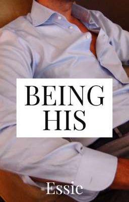 Being His