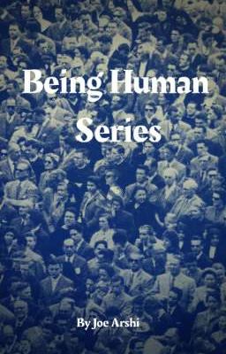 Being Human Series