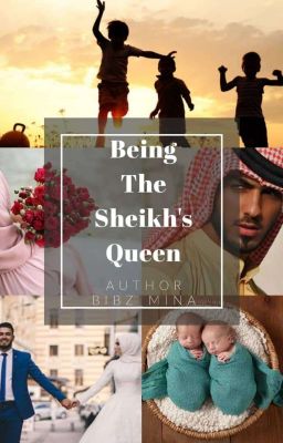 Being The Sheikh's Queen