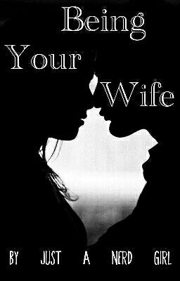 Being Your Wife