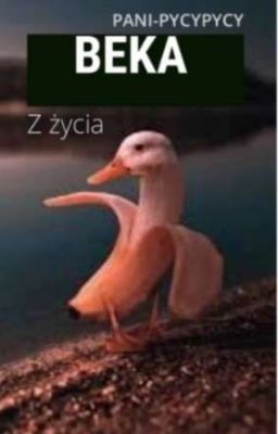 Beka z życia XD