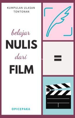 Belajar Nulis dari Film