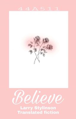 Believe || L.S [Translated]