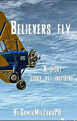 Believers fly