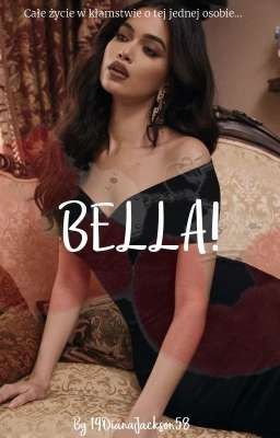 BELLA!