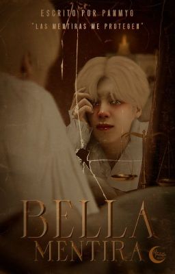 Bella Mentira. | pjm | jjk |