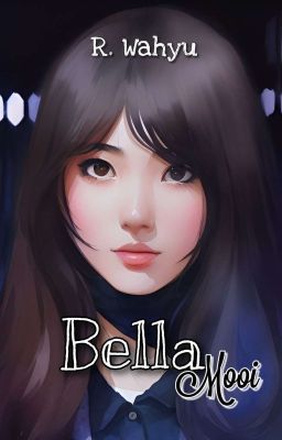 Bella Mooi (Ongoing) 