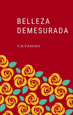 Belleza demesurada