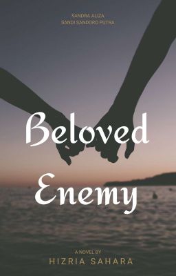 Beloved Enemy (Sudah Tersedia Di Google Play)