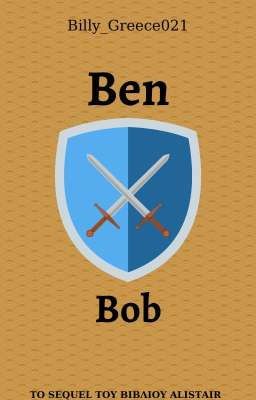 Ben and Bob