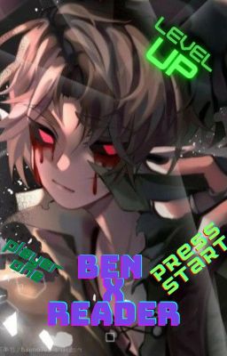 Ben Drowned x Reader (possibly lemon???)