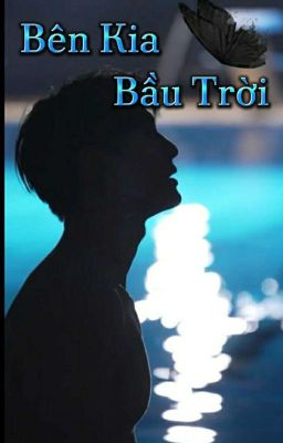 Bên Kia Bầu Trời [ABO]( Drop)