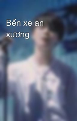 Bến xe an xương