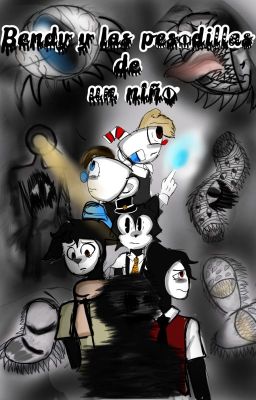 ¡Bendy y Las pesadillas de Un Niño! (comic ) (hecho por mi)