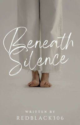 Beneath Silence - ONGOING