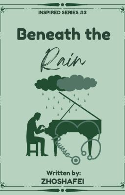 Beneath The Rain (Inspired Series #3)