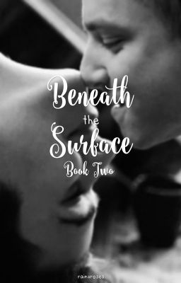 Beneath The Surface: Book Two