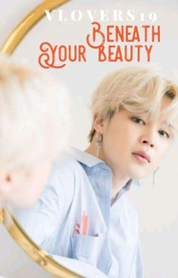 Beneath Your Beauty (Vmin)