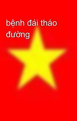 bệnh đái tháo đường