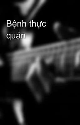 Bệnh thực quản