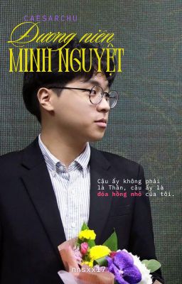 【Benker】 Đương Niên Minh Nguyệt