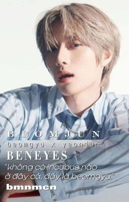 beomjun; beneyes