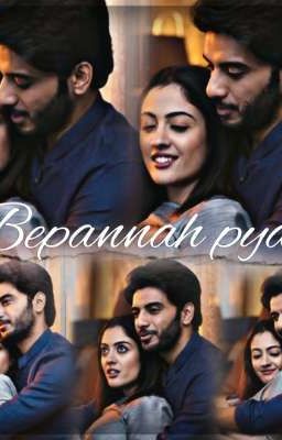 BEPANNAH PYAAR