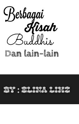 Berbagai Kisah Buddhis dan lain-lain (Complete)