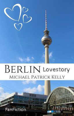 ✔️ Berlin Lovestory (Michael Patrick Kelly FF)