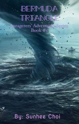 Bermuda Triangle: Couraterers' Adventures Series Book #1