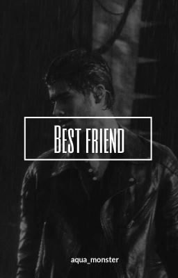 ❝ Best Friend ❞ zouis ✓