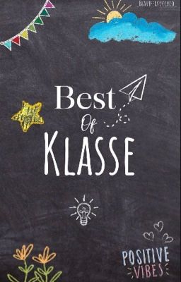 Best of ✨Klasse ✨