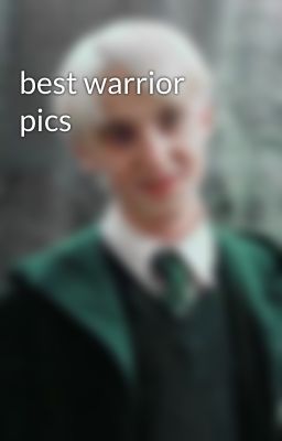 best warrior pics