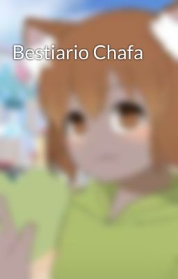 Bestiario Chafa