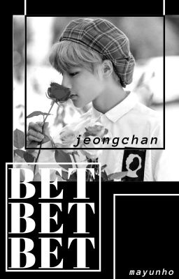 BET  ーjeongchan