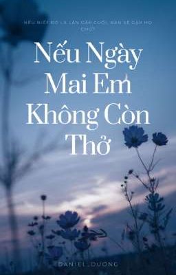 [Beta] Nếu Ngày Mai Em Không Còn Thở