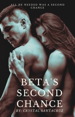 Beta's Second Chance