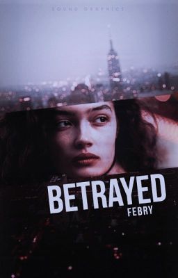 Betrayed (Book 2)