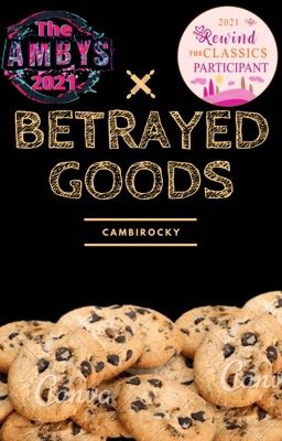 Betrayed Goods