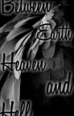 Between Earth, Heaven And Hell. † [>Wattys 2019<] ›∆Taekook-KookV∆‹