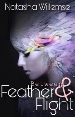 Between Feather & Flight