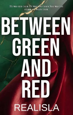 Between Green and Red
