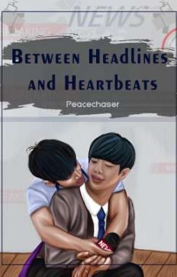 Between Headlines and Heartbeats