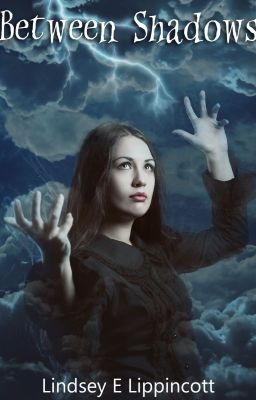 Between Shadows (Shadows Saga bk2)