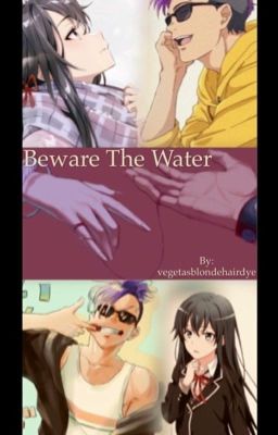 Beware The Water