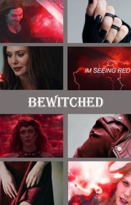 Bewitched | Wanda Maximoff x Reader