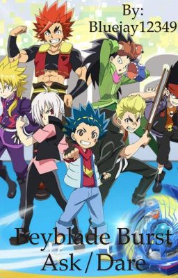 Beyblade Burst Ask/Dare