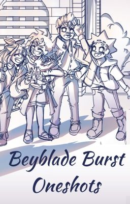 Beyblade Burst Oneshots